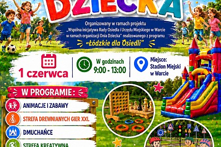 1 czerwca Dzień Dziecka - stadion miejski w Warcie