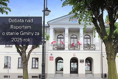 Debata nad Raportem o stanie Gminy za 2025 rok